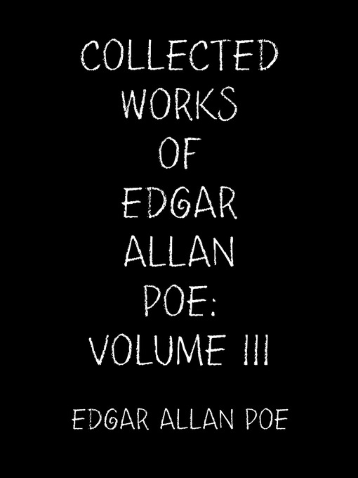 Title details for The Collected Tales of Edgar Allan Poe by Edgar Allan Poe - Available